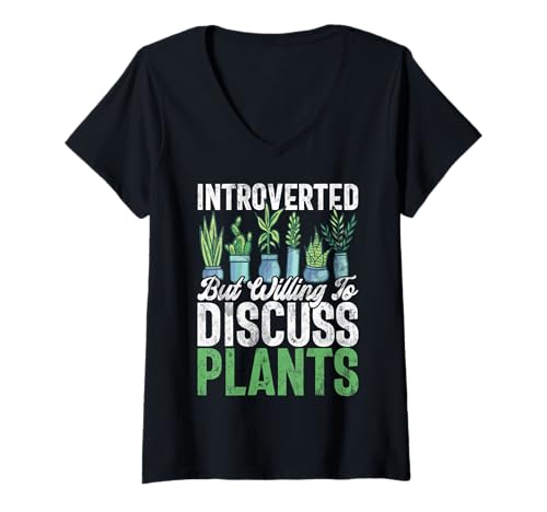 Damen Introvertiert, Aber bereit, Pflanzen zu diskutieren Gartenpflanzen T-Shirt mit V-Ausschnitt von Funny Plant Lover Gift For Gardeners Men Women