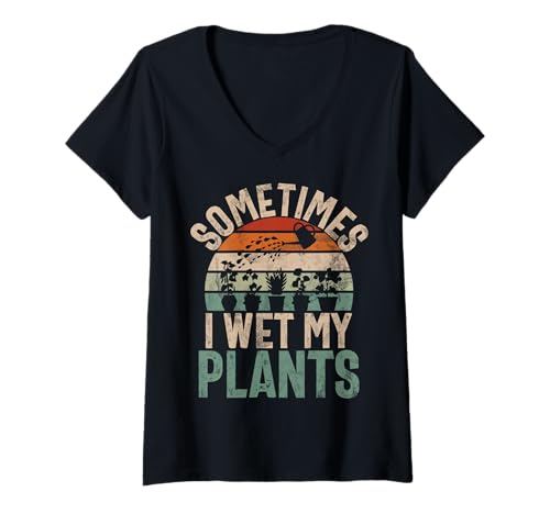 Damen Manchmal Mache ich Meine Pflanzen nass, Garten, Gartenbepflanzung, Retro T-Shirt mit V-Ausschnitt Damen Manchmal Mache ich Meine Pflanzen nass, Garten, Gartenbepflanzung, Retro T-Shirt mit V-Ausschnitt von Funny Plant Lover Gift For Gardeners Men Women