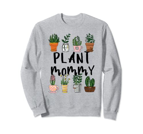 Pflanze Mama Kostüm Pflanzen Liebhaber Mutter Kaktus Sukkulente Sweatshirt von Funny Plant Mom Shirt Cactus Succulent Mommy