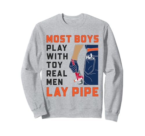 Lustiges Klempner-Zitat Real Men Lay Pipe Sanitär-Witz Sweatshirt von Funny Plumber Gifts Store