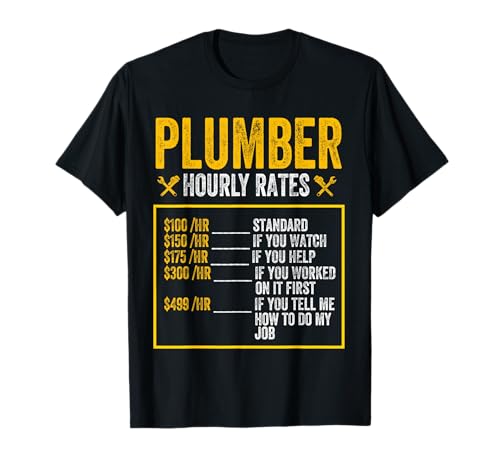 Lustiger Klempner Männer Klempner Stundensatz Klempner T-Shirt Lustiger Klempner Männer Klempner Stundensatz Klempner T-Shirt von Funny Plumber Men Plumber Hourly Rate Gifts