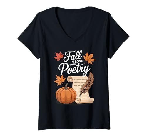Damen Verlieben Sie Sich in Poesie, Erntedankfest, Herbstschreiben T-Shirt mit V-Ausschnitt von Funny Poetry Lover Thanksgiving & Fall Apparel