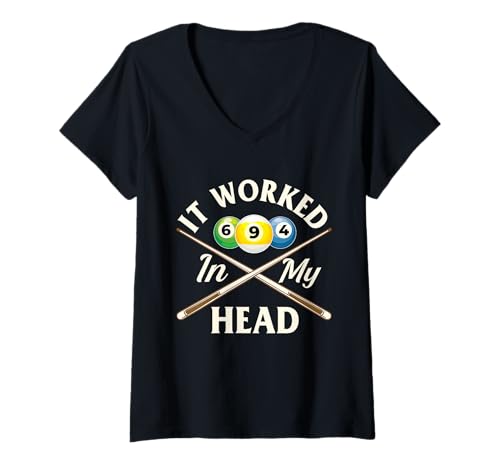 Damen It Worked In My Head - Billardspiel mit 8 Bällen T-Shirt mit V-Ausschnitt von Funny Pool Shirts