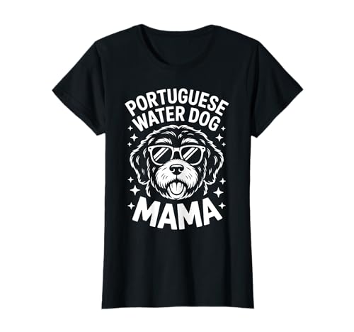 Portugiesischer Wasserhund Mama Portie Lustiger portugiesischer Wasserhund T-Shirt von Funny Portuguese Water Dog Mom Cool Portie Designs