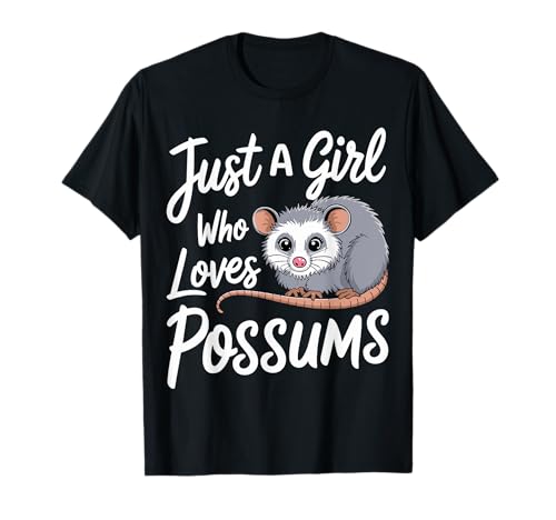 Opossum Just A Girl Who Loves Opossums T-Shirt von Funny Possums Lover