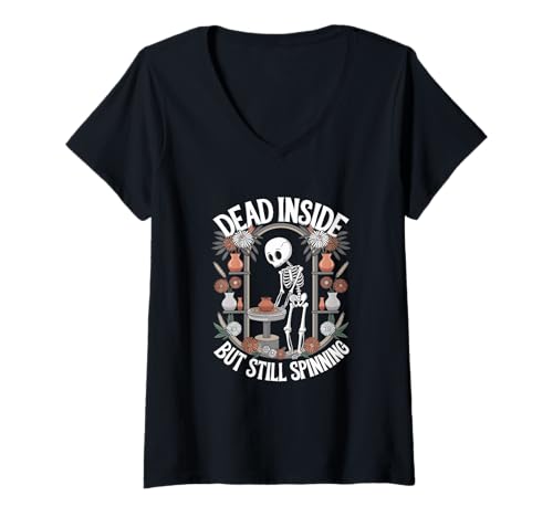 Damen Dead Inside Funny Pottery Saying for Potters T-Shirt mit V-Ausschnitt Damen Dead Inside Funny Pottery Saying for Potters T-Shirt mit V-Ausschnitt von Funny Pottery Passion Handmade Ceramics