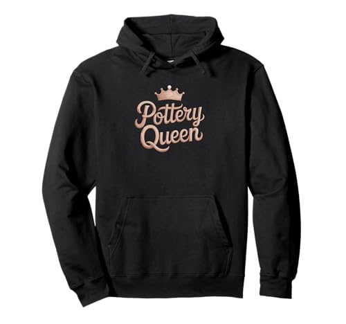 Happy Pottery Crafting Girl Pottery Queen Pullover Hoodie Happy Pottery Crafting Girl Pottery Queen Pullover Hoodie von Funny Pottery Passion Handmade Ceramics