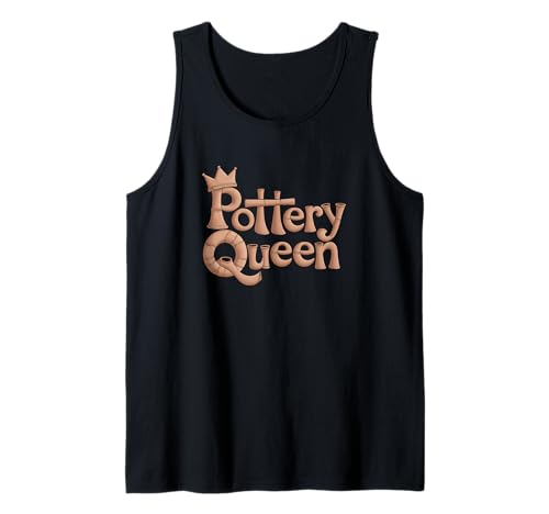 Happy Pottery Crafting Girl Pottery Queen Tank Top Happy Pottery Crafting Girl Pottery Queen Tank Top von Funny Pottery Passion Handmade Ceramics