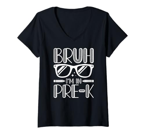 Damen Bruh I'm in Pre-K School Kindergartenlehrer T-Shirt mit V-Ausschnitt von Funny Pre-K Teacher School Education Apparel