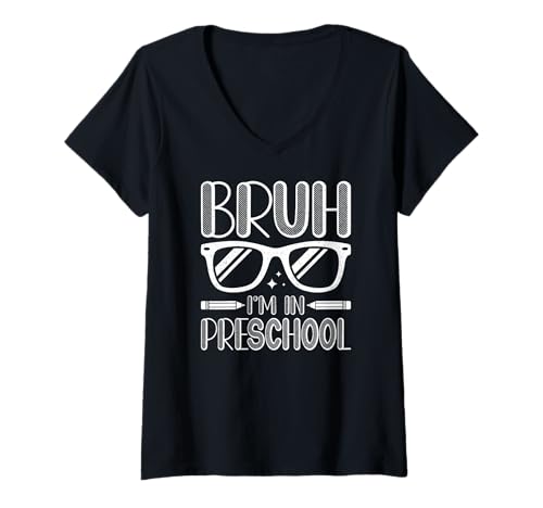 Damen Bruh I'm in Vorschule Schule Kindergarten Lehrer T-Shirt mit V-Ausschnitt Damen Bruh I'm in Vorschule Schule Kindergarten Lehrer T-Shirt mit V-Ausschnitt von Funny Preschool Teacher School Education Apparel