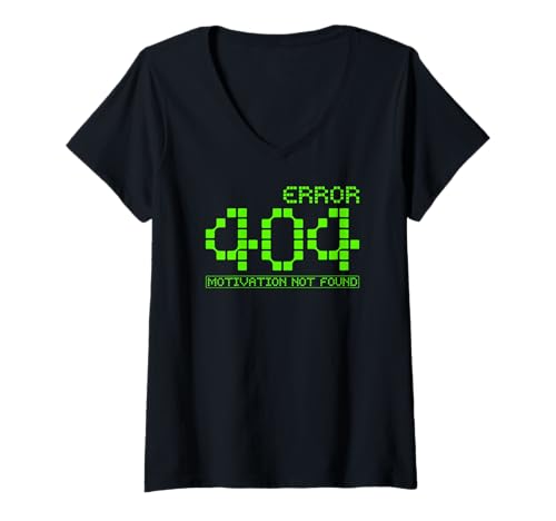 Damen Fehler 404 Motivation Nicht gefunden Prokrastination T-Shirt mit V-Ausschnitt Damen Fehler 404 Motivation Nicht gefunden Prokrastination T-Shirt mit V-Ausschnitt von Funny Procrastination Humor Excuse Apparel