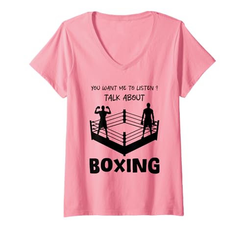 Damen Willst du, DASS ich zuhöre, wie ich über Boxing Funny spreche? T-Shirt mit V-Ausschnitt Damen Willst du, DASS ich zuhöre, wie ich über Boxing Funny spreche? T-Shirt mit V-Ausschnitt von Funny Quote Boxing
