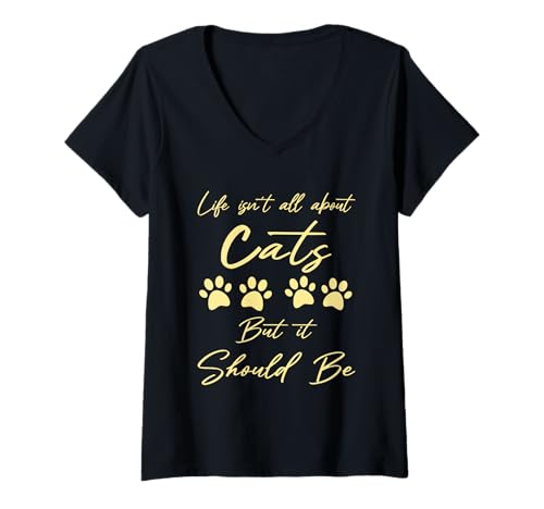 Damen Im Leben geht es Nicht nur um Katzen, Aber es sollte Humor Sein, Katze T-Shirt mit V-Ausschnitt Damen Im Leben geht es Nicht nur um Katzen, Aber es sollte Humor Sein, Katze T-Shirt mit V-Ausschnitt von Funny Quote Cat