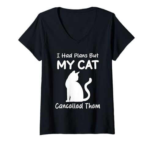 Damen Ich Hatte Pläne, Aber Meine Katze hat sie abgesagt Humor T-Shirt mit V-Ausschnitt Damen Ich Hatte Pläne, Aber Meine Katze hat sie abgesagt Humor T-Shirt mit V-Ausschnitt von Funny Quote Cats