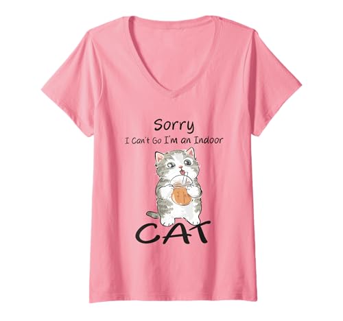 Damen Sorry I Can't Go I'm an Indoor Cat Funny Cats Lovers T-Shirt mit V-Ausschnitt Damen Sorry I Can't Go I'm an Indoor Cat Funny Cats Lovers T-Shirt mit V-Ausschnitt von Funny Quote Cats