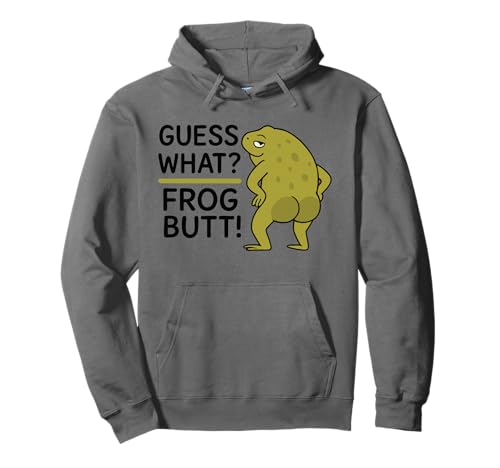 Guess What? Frosch Butt! Lustiges Frösche Kostüm Herren Damen Pullover Hoodie von Funny Quote Cottagecore Frog Lover Adult Gifts