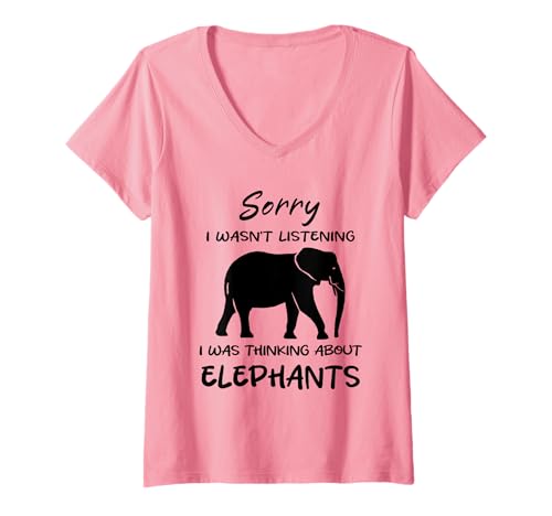 Damen Sorry I was Thinking About Elephants Lustiger Elefant T-Shirt mit V-Ausschnitt Damen Sorry I was Thinking About Elephants Lustiger Elefant T-Shirt mit V-Ausschnitt von Funny Quote Elephant