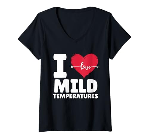 Damen Distressed Heart Graphic I Love Mild Temperatures T-Shirt mit V-Ausschnitt Damen Distressed Heart Graphic I Love Mild Temperatures T-Shirt mit V-Ausschnitt von Funny Quote Heart Mild Temperatures