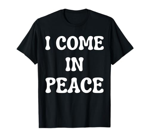 Damen Shirt I Come in Peace I'm Peace Funny Matching Couple T-Shirt von Funny Quote Matching Couples I'm Peace Apparels
