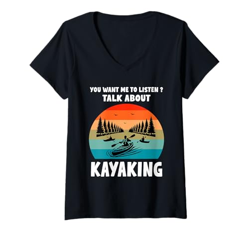 Damen Willst du, DASS ich zuhöre, wenn ich übers Kajakfahren rede? Lustig T-Shirt mit V-Ausschnitt Damen Willst du, DASS ich zuhöre, wenn ich übers Kajakfahren rede? Lustig T-Shirt mit V-Ausschnitt von Funny Quote kayaking