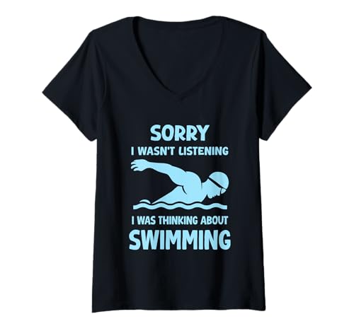 Damen Entschuldigung, ich Habe Nicht zugehört, ich Habe ans Schwimmen gedacht Lustig T-Shirt mit V-Ausschnitt Damen Entschuldigung, ich Habe Nicht zugehört, ich Habe ans Schwimmen gedacht Lustig T-Shirt mit V-Ausschnitt von Funny Quote swimming