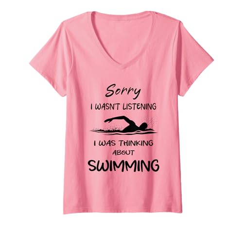 Damen Entschuldigung, ich Habe Nicht zugehört, ich Habe über Schwimmen nachgedacht. Humor T-Shirt mit V-Ausschnitt Damen Entschuldigung, ich Habe Nicht zugehört, ich Habe über Schwimmen nachgedacht. Humor T-Shirt mit V-Ausschnitt von Funny Quote swimming