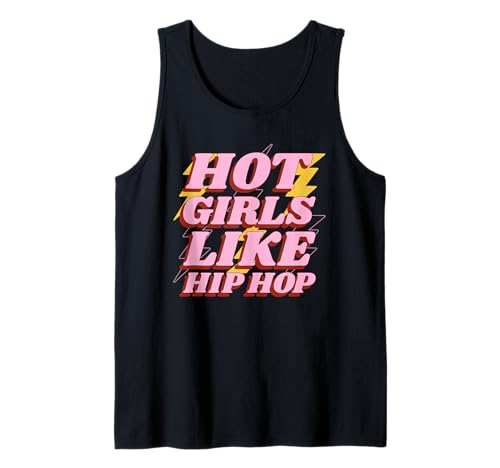 Heiße Mädchen mögen Hip Hop (Rap-Musik-Liebeserklärung) Tank Top von Funny Quotes, Cool Statements & Graphics