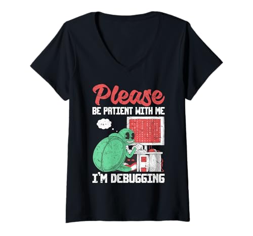 Damen Bitte hab Geduld mit Mir, ich Bin T-Shirt mit V-Ausschnitt Damen Bitte hab Geduld mit Mir, ich Bin T-Shirt mit V-Ausschnitt von Funny Quotes & Sayings