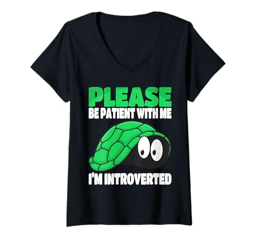 Damen Bitte hab Geduld mit Mir Ich Bin introvertiert Lustig T-Shirt mit V-Ausschnitt Damen Bitte hab Geduld mit Mir Ich Bin introvertiert Lustig T-Shirt mit V-Ausschnitt von Funny Quotes & Sayings