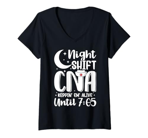 Damen Night Shift CNA Lustige zertifizierte Krankenschwester T-Shirt mit V-Ausschnitt von Funny RN LPN CNA Apparel For Women