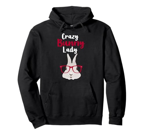 Crazy Bunny Lady, für Damen und Mädchen, Mama, lustiger Hasenliebhaber Pullover Hoodie von Funny Rabbit Bunny Lover Apparel
