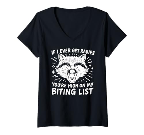 Damen Waschbär, Falls ICH MAL TOLLWUT Kriege, STEHST DU GANZ Oben AUF MEINER BIT-Liste T-Shirt mit V-Ausschnitt Damen Waschbär, Falls ICH MAL TOLLWUT Kriege, STEHST DU GANZ Oben AUF MEINER BIT-Liste T-Shirt mit V-Ausschnitt von Funny Rabies Raccoon Warning Cottagecore Natue co.