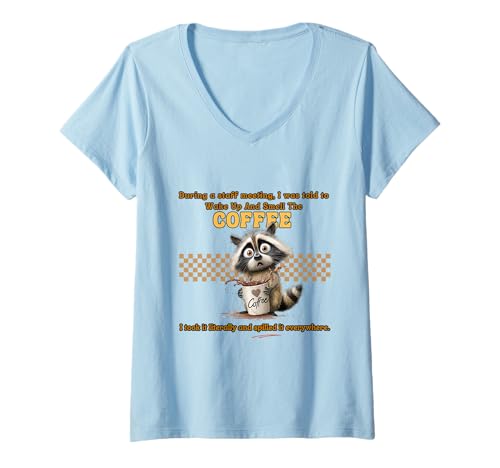 Damen Funny Raccoon Coffee Lover Office Humor Quote T-Shirt mit V-Ausschnitt Damen Funny Raccoon Coffee Lover Office Humor Quote T-Shirt mit V-Ausschnitt von Funny Raccoon Coffee Lover Office Humor Quote