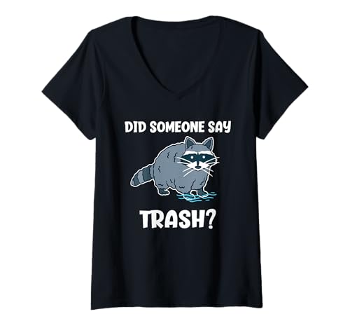 Damen Did Someone Say Trash Lustiger Waschbär T-Shirt mit V-Ausschnitt Damen Did Someone Say Trash Lustiger Waschbär T-Shirt mit V-Ausschnitt von Funny Raccoon Lover Designs for Trash Panda Lovers