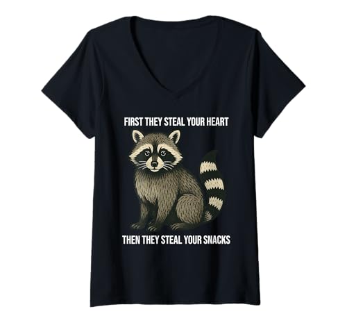 Damen First They Steal Your Heart Funny Raccoon T-Shirt mit V-Ausschnitt Damen First They Steal Your Heart Funny Raccoon T-Shirt mit V-Ausschnitt von Funny Raccoon Snacks Apparel
