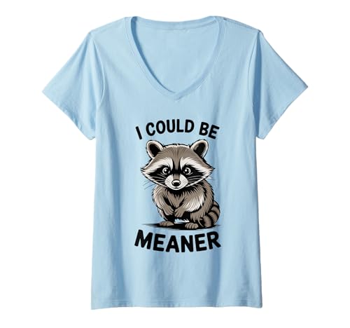 Damen Ich könnte gemein sein Lustiges Waschbär-Meme Humor Mean Opossum Fun T-Shirt mit V-Ausschnitt von Funny Raccoon Unhinged Meme Gifts Men Women Kids