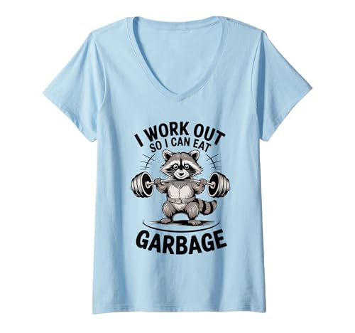 Damen Waschbär Gym Humor I Work Out So I Can Eat Garbage Training T-Shirt mit V-Ausschnitt Damen Waschbär Gym Humor I Work Out So I Can Eat Garbage Training T-Shirt mit V-Ausschnitt von Funny Raccoon Unhinged Meme Gifts Men Women Kids
