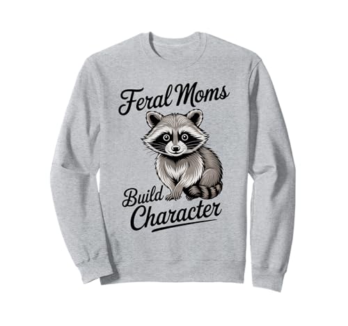 Lustiger Mama-Waschbär-Meme-Humor, Muttertagsspaß Sweatshirt Lustiger Mama-Waschbär-Meme-Humor, Muttertagsspaß Sweatshirt von Funny Raccoon Unhinged Meme Gifts Men Women Kids