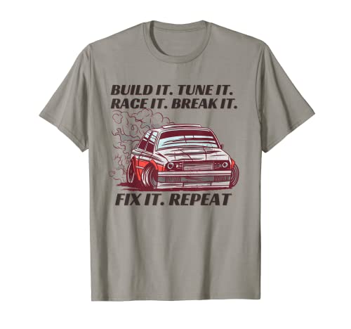 Build it Tune It Race It Break It Fix It Repeat Herren Auto JDM T-Shirt Build it Tune It Race It Break It Fix It Repeat Herren Auto JDM T-Shirt von Funny Racer Lover Fathers Day