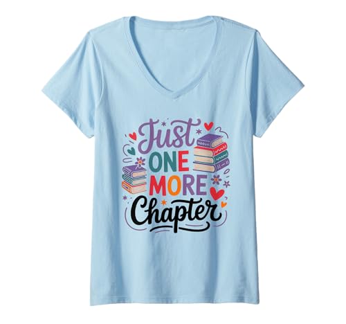Damen Just One More Chapter Book Lovers Reading T-Shirt mit V-Ausschnitt Damen Just One More Chapter Book Lovers Reading T-Shirt mit V-Ausschnitt von Funny Readers Book Enthusiasts