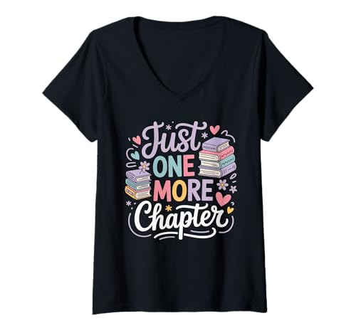 Damen Just One More Chapter Book Lovers Reading T-Shirt mit V-Ausschnitt Damen Just One More Chapter Book Lovers Reading T-Shirt mit V-Ausschnitt von Funny Readers Book Enthusiasts