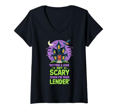 Damen EIN Darlehen zu bekommen ist Nicht gruselig, wenn ich Ihr Kreditgeber Bin T-Shirt mit V-Ausschnitt von Funny Real Estate Halloween by NLTS