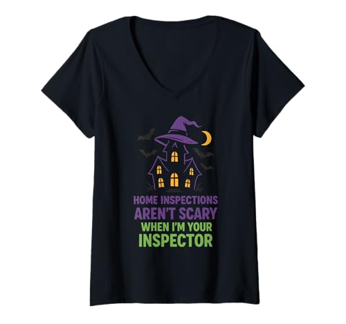 Damen Home Inspections aren't Scary When I'm Your Inspector T-Shirt mit V-Ausschnitt von Funny Real Estate Halloween by NLTS