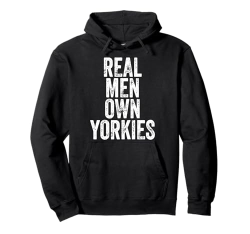 Real Men Own Yorkies Shirt Father's Day Yorkie Dad Pullover Hoodie von Funny Real Men Own Yorkies Shirts