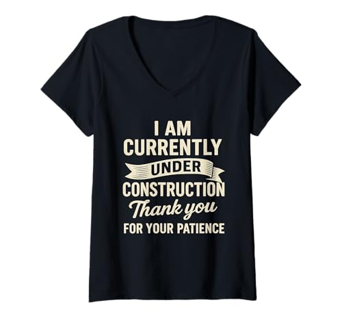 Damen Currently Under Construction Get Well Soon T-Shirt mit V-Ausschnitt Damen Currently Under Construction Get Well Soon T-Shirt mit V-Ausschnitt von Funny Recovery Humor Patience Tees