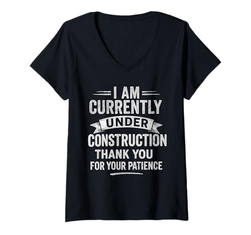 Damen Currently Under Construction Get Well Soon T-Shirt mit V-Ausschnitt Damen Currently Under Construction Get Well Soon T-Shirt mit V-Ausschnitt von Funny Recovery Humor Patience Tees