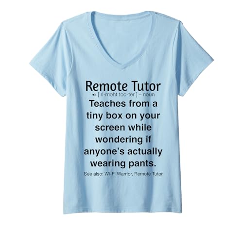 Damen Lustiger Fernlehrer Online-Unterricht T-Shirt mit V-Ausschnitt von Funny Remote Tutor Gifts for Online Teaching