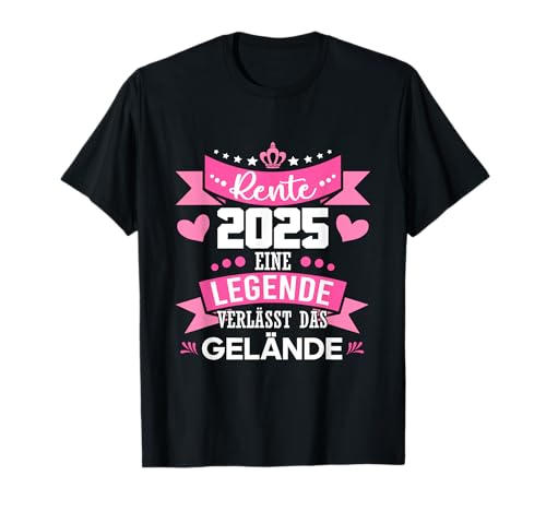 rente 2025 eine legende verlässt das gelände Lustige Männer Frauen T-Shirt rente 2025 eine legende verlässt das gelände Lustige Männer Frauen T-Shirt von Funny Retired 2025 retirement