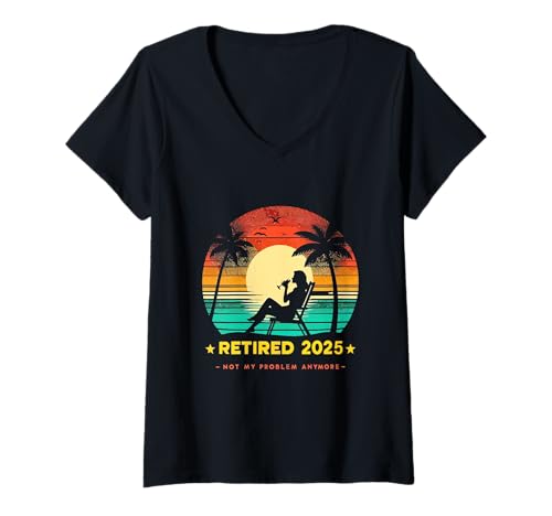 Damen Retired Not My Problem Anymore 2025 Ruhestand Männer Frauen T-Shirt mit V-Ausschnitt Damen Retired Not My Problem Anymore 2025 Ruhestand Männer Frauen T-Shirt mit V-Ausschnitt von Funny Retirement Not My Problem Gag Humor Apparel