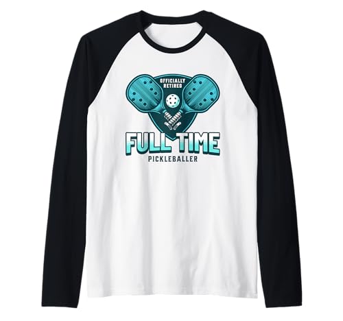 Lustiger Ruhestand Pickle Ball Spieler Ruhestand Männer Pickleball Raglan von Funny Retirement Pickleball Tee For Men Retiree